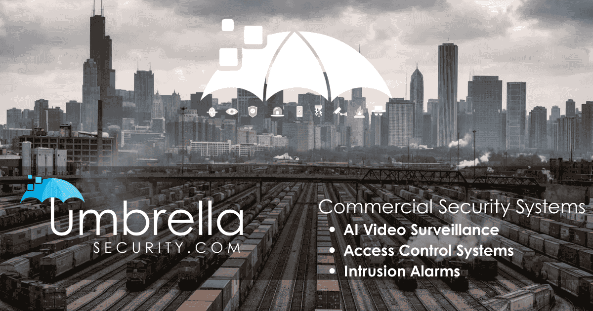 Commercial Security Systems Chicago | Umbrella Security Systems